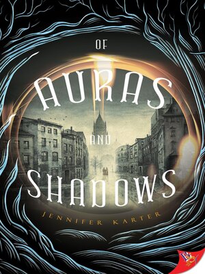 cover image of Of Auras and Shadows